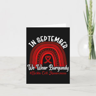 Im September tragen wir Burgund - Sichelzellenware Karte