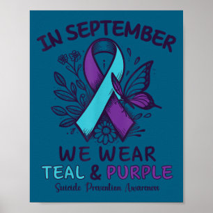 Im September tragen wir das teal lila Band Suizid Poster