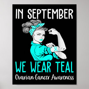 Im September tragen wir ein Aquamarines Ovarialkar Poster