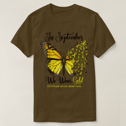 Im September tragen wir Gold Butterfly Childhood C T-Shirt (Design vorne)