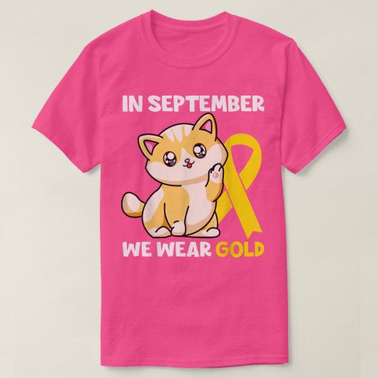 Im September tragen wir Gold Cat Childhood Cancer  T-Shirt (Design vorne)