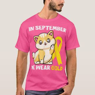Im September tragen wir Gold Cat Childhood Cancer  T-Shirt