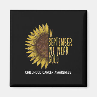 Im September tragen wir Gold Childhood Cancer Awar Magnet