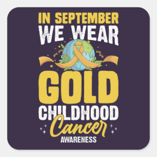 Im September tragen wir Gold Childhood Cancer Awar Quadratischer Aufkleber