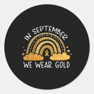Im September tragen wir Gold Childhood Cancer Awar Runder Aufkleber