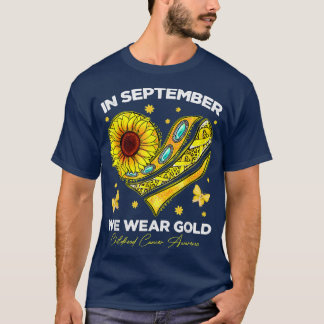 Im September tragen wir Gold Childhood Cancer Awar T-Shirt