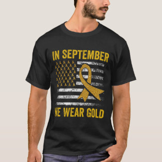 Im September tragen wir Gold Childhood Cancer Awar T-Shirt