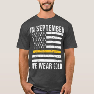 Im September tragen wir Gold Childhood Cancer Awar T-Shirt