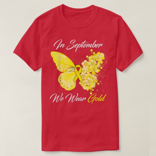 Im September tragen wir Gold Childhood Cancer Awar T-Shirt (Design vorne)