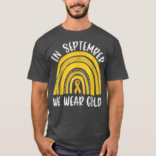 Im September tragen wir Gold Childhood Cancer Rain T-Shirt