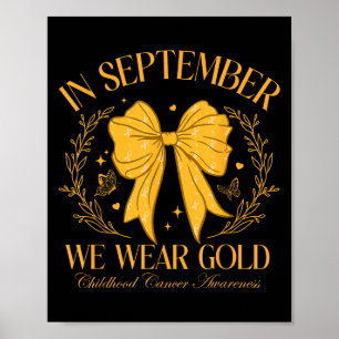 Im September tragen wir Gold Coquette Bow für Chil Poster
