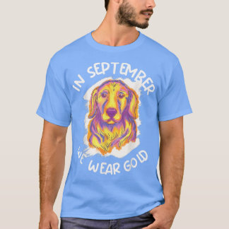 Im September tragen wir Gold Dog Childhood Cancer  T-Shirt