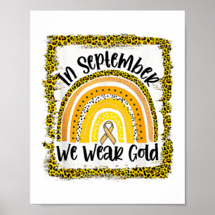 Im September tragen wir Gold Regenbogen-Kinderkreb Poster