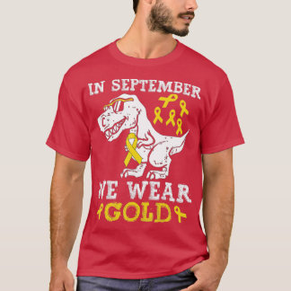 Im September tragen wir Gold Trex Kinderkrebs T-Shirt