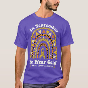 Im September tragen wir Golden Rainbow Childhood C T-Shirt