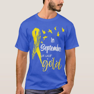 Im September tragen wir goldene Ribbon-Kinderkrebs T-Shirt