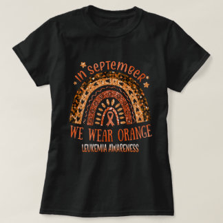Im September tragen wir Orangenband für Leukämie T-Shirt