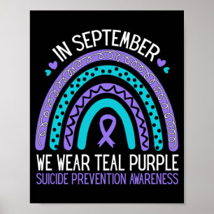 Im September tragen wir Teal Purple Ribbon Selbstm Poster