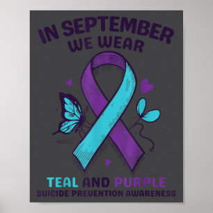 Im September tragen wir Türkis Lila Band Selbstmor Poster