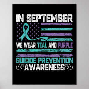 Im September tragen wir Türkis und Lila Selbstmord Poster