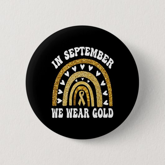 Im September Wearshiny Rainbow Kinderkrebs Button (Vorderseite)