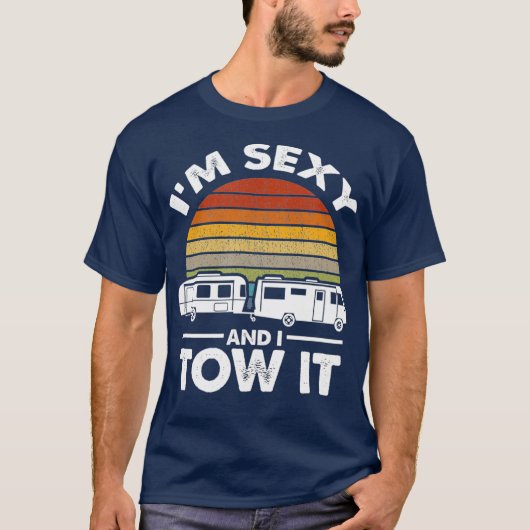 Im Sexy und ich zog es RV Camper Camping Road Trip T-Shirt (Vorderseite)
