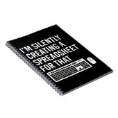 I'm Silently Creating A Spreadsheet Actuary Funny Notizblock (Rechte Seite)