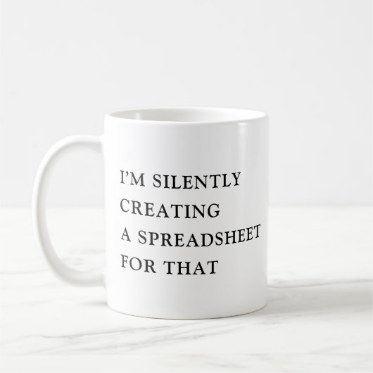 I'm Silently Creating A Spreadsheet For That Funny Kaffeetasse (Links)