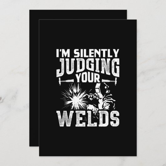 Im Silently Judging Your Welds Funny Welder Gift Ankündigung (Vorne/Hinten)