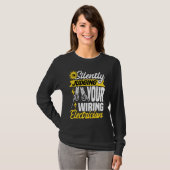 Im silently judging your wiring electrician  Elect T-Shirt (Vorne ganz)