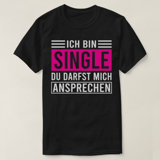 Im Single Funny Solo Women Bachelor 1 T-Shirt (Design vorne)