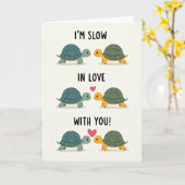 Im Slow In Love With You Karte (Gelbe Blume)