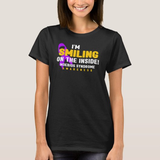 i'm Smiling On The Inside Moebius Syndrome Awarene T-Shirt (Vorderseite)