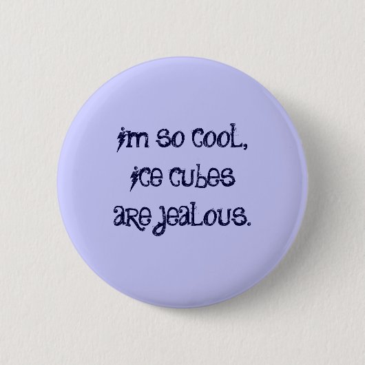 im so cool button (Vorderseite)