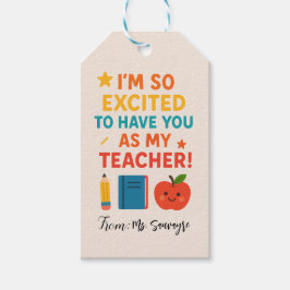 I'm So Excited To Have You as My Teacher Geschenkanhänger