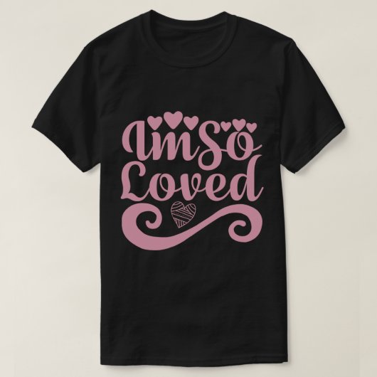 IM SO LIEBT T-Shirt (Design vorne)
