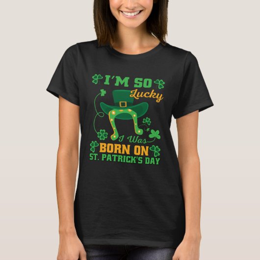 Im So Lucky I Was Born On St Patricks Day Tee Men (Vorderseite)