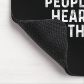I'm So Lucky People Can't Hear What I'm Thinking  Mousepad (Ecke)