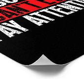 I'm So Or, I Can't Even Pay Attention Poster (Ecke)