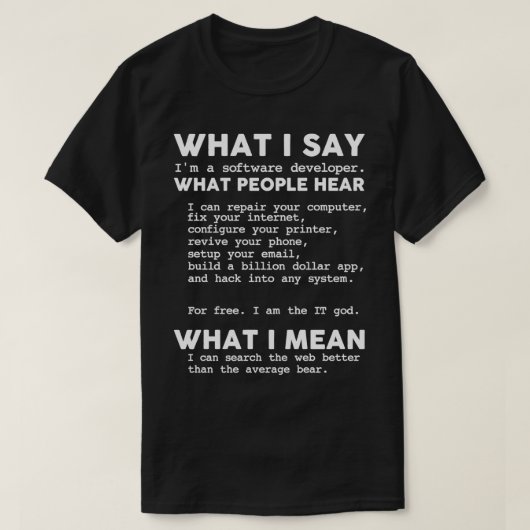Im Software Developer Coding Programming Program T-Shirt (Design vorne)