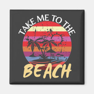 Im Sommer Vintag bin ich am Strand Magnet