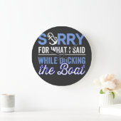 im sorry for what i said while i was docking große wanduhr (Zuhause)