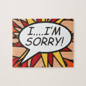 I'M SORRY Fun Retro Comic Book Pop Art Puzzle (Horizontal)