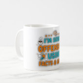 I'm sorry I offended you using facts & logic Kaffeetasse (Vorderseite Links)
