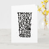 IM SORRY, OB SIE DIE RICHTIGE ID-VEREINBARUNG WARE KARTE (Gelbe Blume)