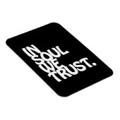 Im Soul vertrauen wir. Magnet (Rechte Seite)