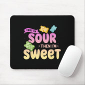 Im Sour dann Im Sweet Funny Candy Patch Sweet Kids Mousepad (Mit Mouse)