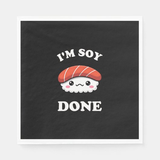I'm Soy done Kawaii Sushi Serviette (Vorderseite)