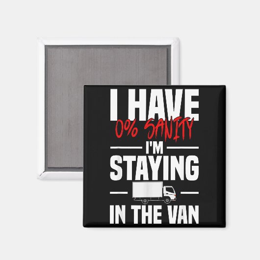 I'm Staying In Tha Van Funny Phasmophobia Women's  Magnet (Vorderseite/Rückseite)