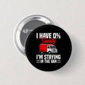I'm Staying In Tha Van Phasmophobia Funny Gamer Me Button (Vorne & Hinten)